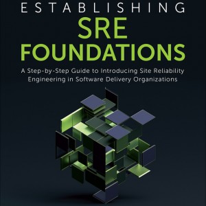 Establishing SRE Foundations book cover