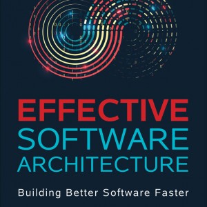Effective Software Architecture book cover
