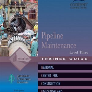 Pipeline Maintenance Trainee Guide, Level 3 book cover