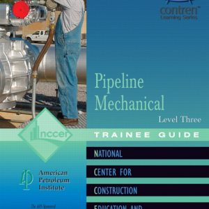 Pipeline Mechanical Trainee Guide, Level 3 book cover