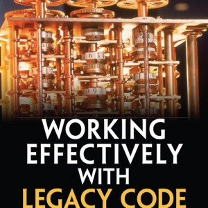 Working Effectively with Legacy Code book cover