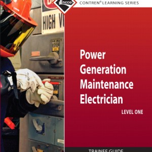 Power Generation Maintenance Electrician Trainee Guide, Level 1 book cover