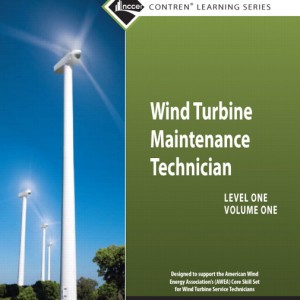 Wind Turbine Maintenance Trainee Guide, Level 1, Volume 1 book cover
