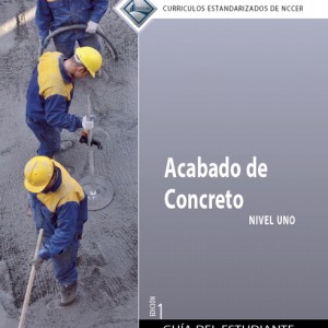 Concrete Finishing Trainee Guide in Spanish, Level 1 (International Version) book cover