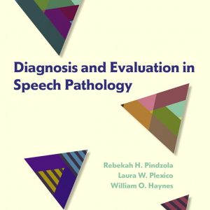 Diagnosis and Evaluation in Speech Pathology book cover