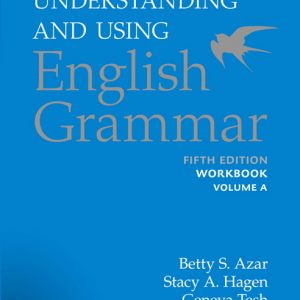Azar-Hagen Grammar - (AE) - 5th Edition - Workbook A - Understanding and Using English Grammar book cover