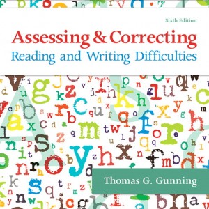 Assessing and Correcting Reading and Writing Difficulties book cover