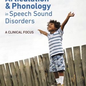 Articulation and Phonology in Speech Sound Disorders book cover