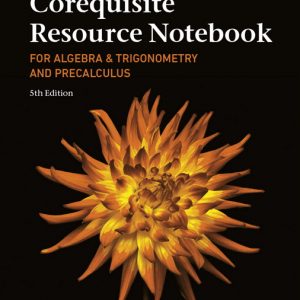 Corequisite Resource Notebook for Algebra and Trigonometry and Precalculus book cover