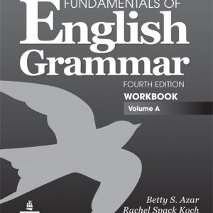 Fundamentals of English Grammar Workbook, Volume A book cover