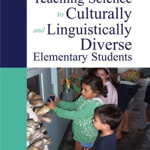Teaching Science to Culturally and Linguistically Diverse Elementary Students book cover