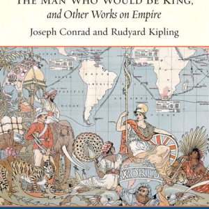 Heart of Darkness, The Man Who Would Be King, and Other Works on Empire, A Longman Cultural Edition book cover