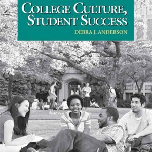 College Culture, Student Success, A Longman Topics Reader book cover