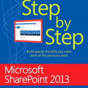 Microsoft SharePoint 2013 Step by Step book cover