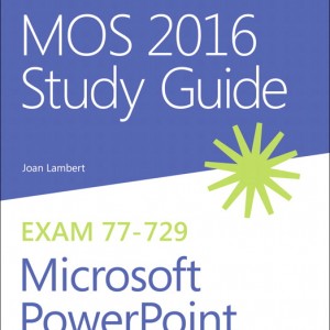 MOS 2016 Study Guide for Microsoft PowerPoint book cover