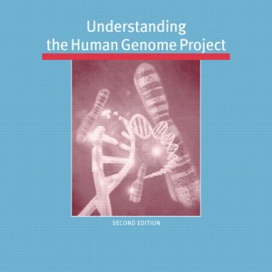 Understanding the Human Genome Project book cover