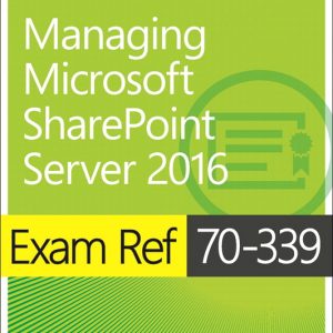 Exam Ref 70-339 Managing Microsoft SharePoint Server 2016 book cover