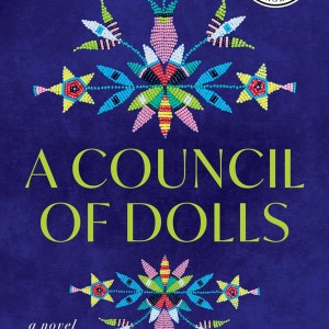 A Council of Dolls: A Novel